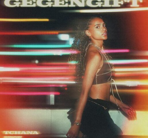 Tchana veröffentlicht ihre Debütsingle “Gegengift”