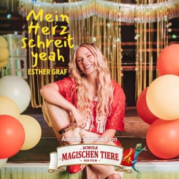 Esther Graf singt „Mein Herz schreit yeah“ aus dem Soundtrack zu „Die Schule der magischen Tiere 4“