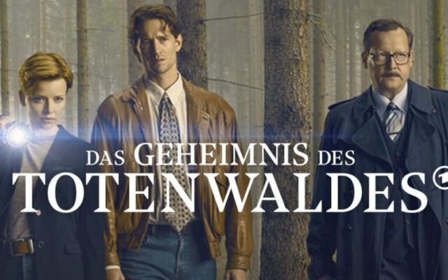 Kriminalthriller: Das Geheimnis des Totenwaldes (2/3) (3sat 20:15 – 21:45 Uhr)