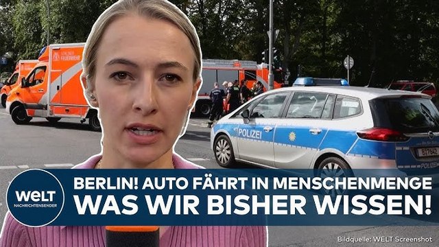 BERLIN: Auto fährt in Menschenmenge! Mehrere Kinder verletzt! Was wir wissen