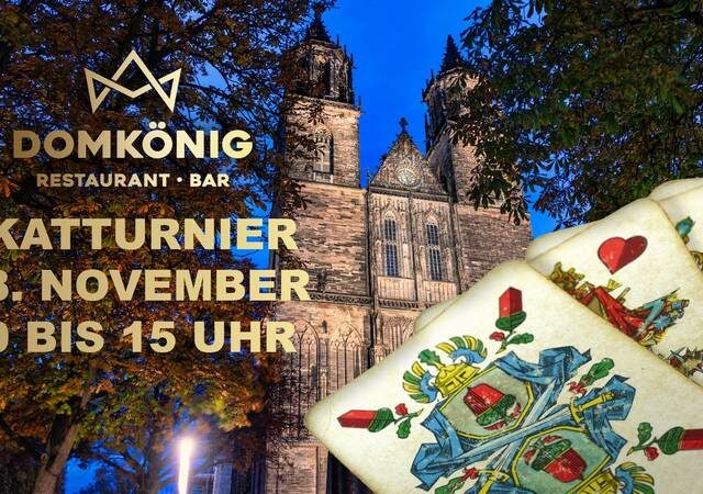 Skatturnier um den „Domkönig“-Pokal / WOBAU lädt am 8. November zum reizenden Spiel in die Danzstraße ein