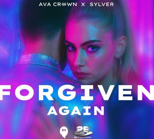 AVA CROWN x Sylver veröffentlichen neue Single „Forgiven Again“