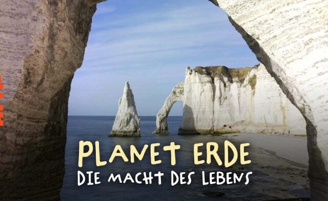 Doku: Planet Erde – Die Macht des Lebens (Arte  20:15 – 21:45 Uhr)