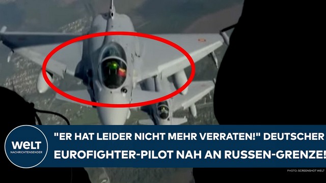 PUTINS KRIEG: „Viel zu gefährlich!“ Deutscher Eurofighter-Pilot lässt aufhorchen!