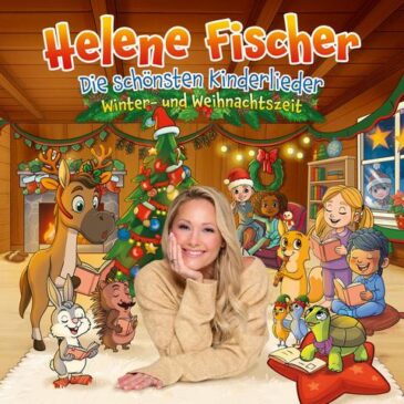 HELENE FISCHER präsentiert am Freitag ihr neues Kinderalbum „Die schönsten Kinderlieder – Winter- und Weihnachtszeit“