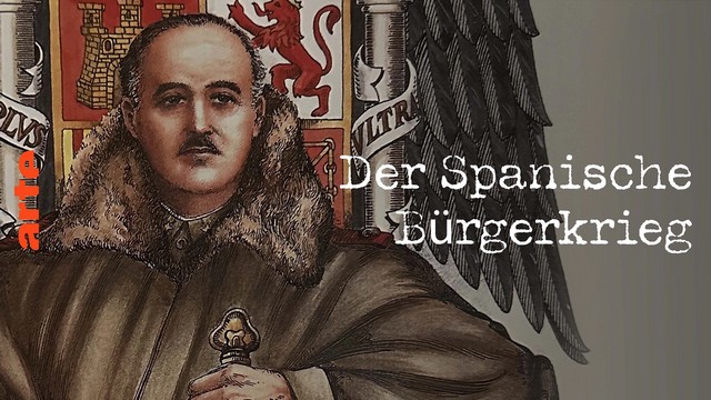 Doku: Der Spanische Bürgerkrieg – Ein langer Weg zur Versöhnung (1) (Arte  20:15 – 21:05 Uhr)