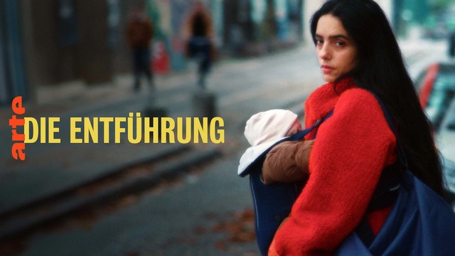 Drama: Die Entführung (Arte  20:15 – 21:50 Uhr)