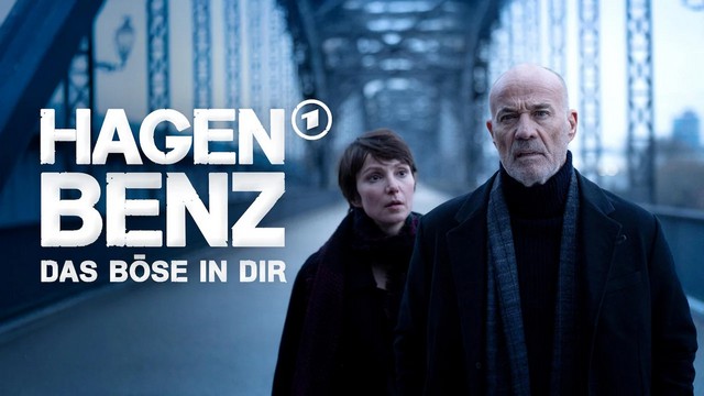 Thriller: Hagen Benz – Das Böse in dir (Das Erste  20:15 – 21:45 Uhr)