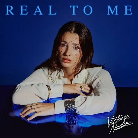 Victoria Nadine veröffentlicht ihre neue Single “Real To Me”