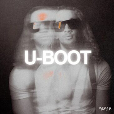 Paves 16 veröffentlicht neue Single “U-Boot”