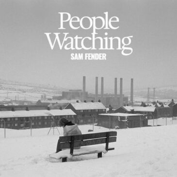 Sam Fender veröffentlicht Deluxe Version seines Albums “People Watching”