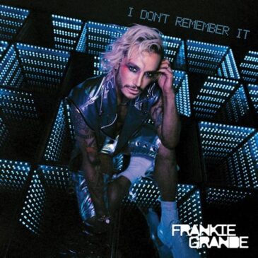 Frankie Grande veröffentlicht neuen Song „I Don’t Remember It”