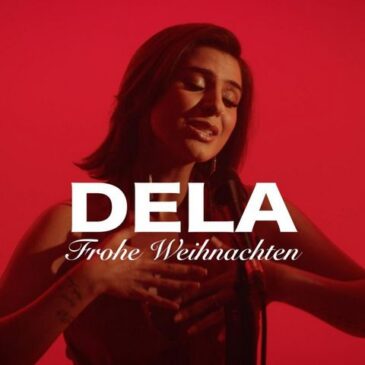 DELA ist im Weihnachtsmodus mit „Frohe Weihnachten (bei mir)“