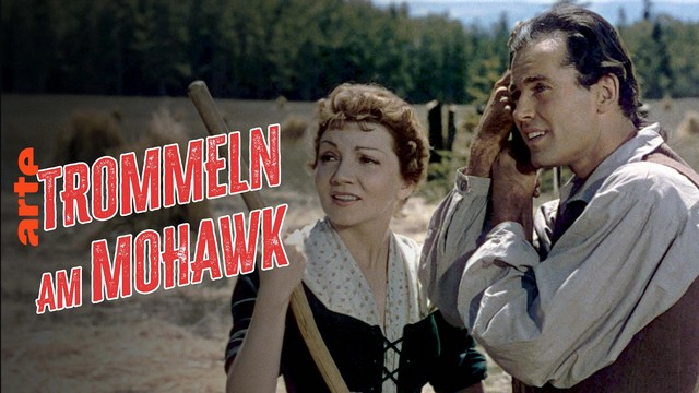 Western: Trommeln am Mohawk (Arte   20:15 – 21:55 Uhr)