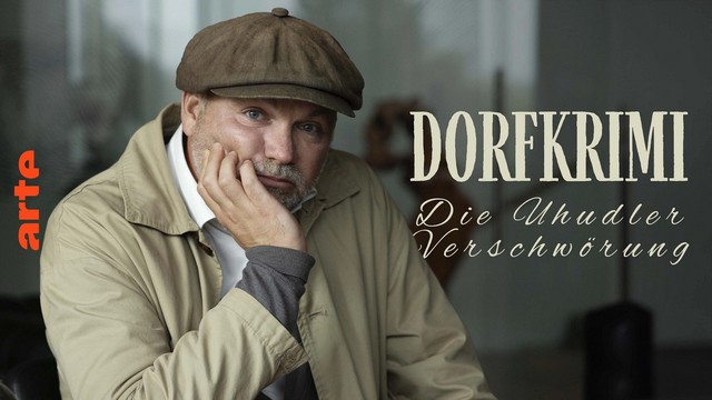 Dorfkrimi – Die Uhudler Verschwörung (Arte  20:15 – 21:45 Uhr)