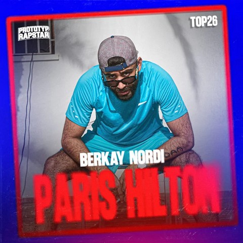 Berkay Nordi veröffentlicht “PARIS HILTON”