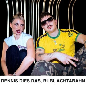 Dennis Dies Das & Rubi & Achtabahn veröffentlichen ihre neue Single „noch nie“