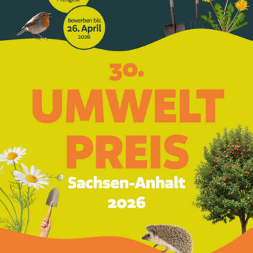 Willingmann ruft zu Bewerbung um diesjährigen Umweltpreis des Landes auf
