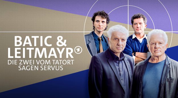 Doku: Batic & Leitmayr – Die zwei vom Tatort sagen Servus (Das Erste  21:45 – 22:30 Uhr)