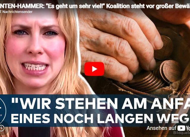 RENTEN-HAMMER: „Es geht um sehr viel!“ Koalition steht vor großer Bewährungsprobe! Kommt der Umbau?