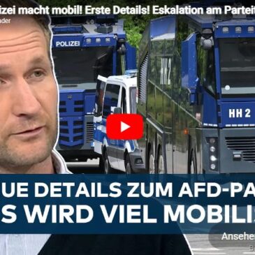 ERFURT: Polizei macht mobil! Erste Details! Eskalation am Parteitag der AfD?