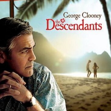 Dramedy: The Descendants – Familie und andere Angelegenheiten (Arte  20:15 – 22:05 Uhr)
