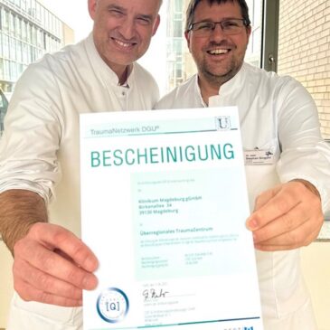 Klinikum Magdeburg bleibt auch weiterhin Überregionales Trauma-Zentrum für Schwerverletzte