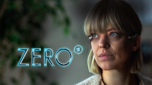 Thriller: Zero (Das Erste  20:15 – 21:45 Uhr)