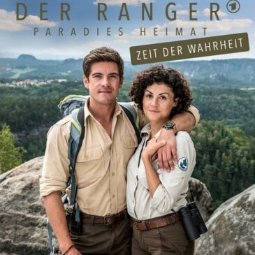 Abenteuerserie: Der Ranger – Paradies Heimat: Zeit der Wahrheit (Das Erste  15:30 – 17:00 Uhr)