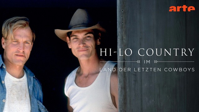 Western: Hi-Lo Country – Im Land der letzten Cowboys (Arte  20:15 – 22:05 Uhr)