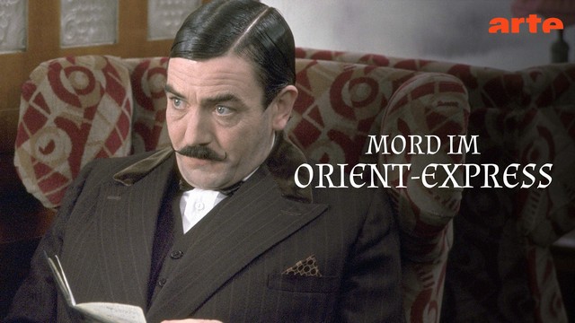 Krimi: Mord im Orient-Express (Arte  20:15 – 22:20 Uhr)