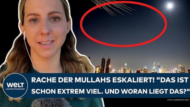 IRAN: Rache der Mullahs eskaliert! „Das ist schon extrem viel. Und woran liegt das?“