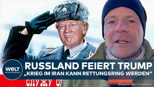 IRAN: Paukenschlag! Russland feiert Trump wegen Iran-Krieg! Ölpreis kann Moskau gegen Ukraine helfen