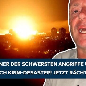 UKRAINE-KRIEG: „Einer der schwersten Angriffe überhaupt!“ Krim-Desaster! Jetzt rächt sich Putin!