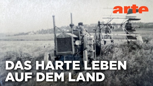 Doku: Geschichte der Landwirtschaft – Der Kampf um Grund und Boden (Arte  20:15 – 20:55 Uhr)