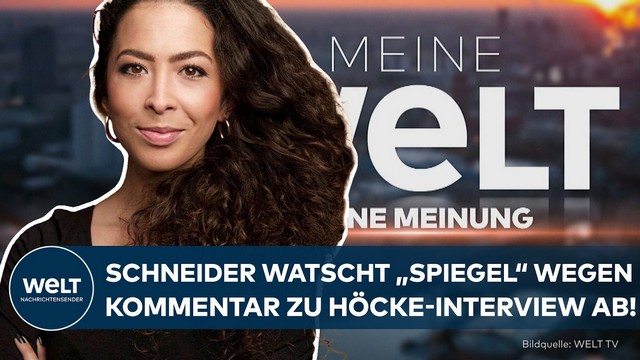 CANCEL CULTURE: Schneider watscht den „Spiegel“ wegen Kommentar zu Höcke-Interview ab! | MEINUNG