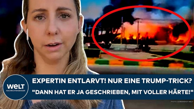 IRAN-KRIEG: Expertin entlarvt! Nur eine Trump-Finte? „Dann hat er ja geschrieben, mit voller Härte!“