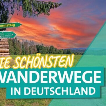 Doku: Wanderwege, die Sie kennen sollten (WDR  20:15 – 21:45 Uhr)