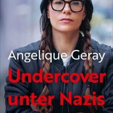 Heute erscheint das neue Buch von Angelique Geray: Undercover unter Nazis
