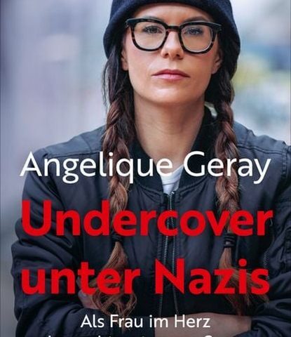 Heute erscheint das neue Buch von Angelique Geray: Undercover unter Nazis