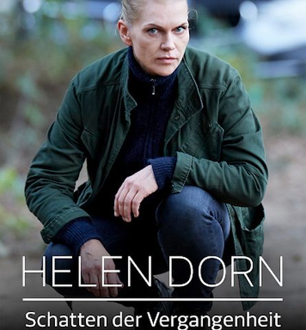 Krimi: Helen Dorn – Schatten der Vergangenheit (ZDFneo 20:15 – 21:45 Uhr)