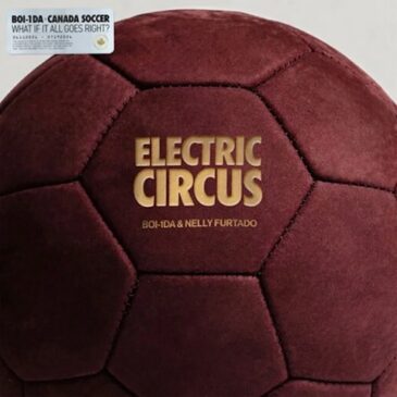Nelly Furtado unterstützt kanadische Fußball-Initiative mit neuer Single “Electric Circus”