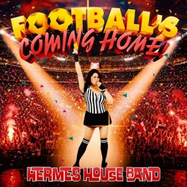 Hermes House Band veröffentlicht die Fußball-Hymne “Football’s Coming Home”